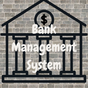 Bank Management System
